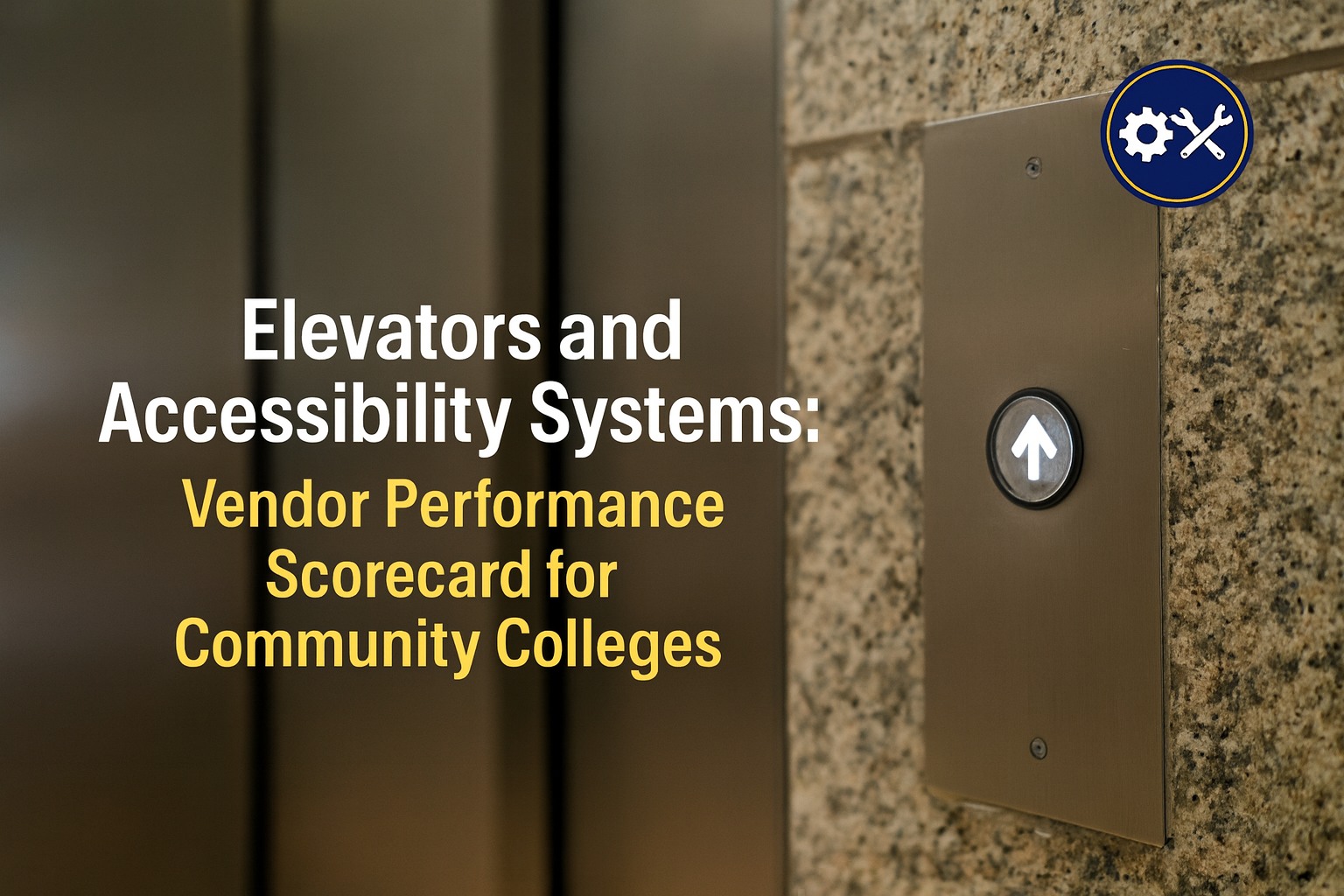 elevators-and-accessibility-systems-vendor-performance-scorecard-for-community-colleges