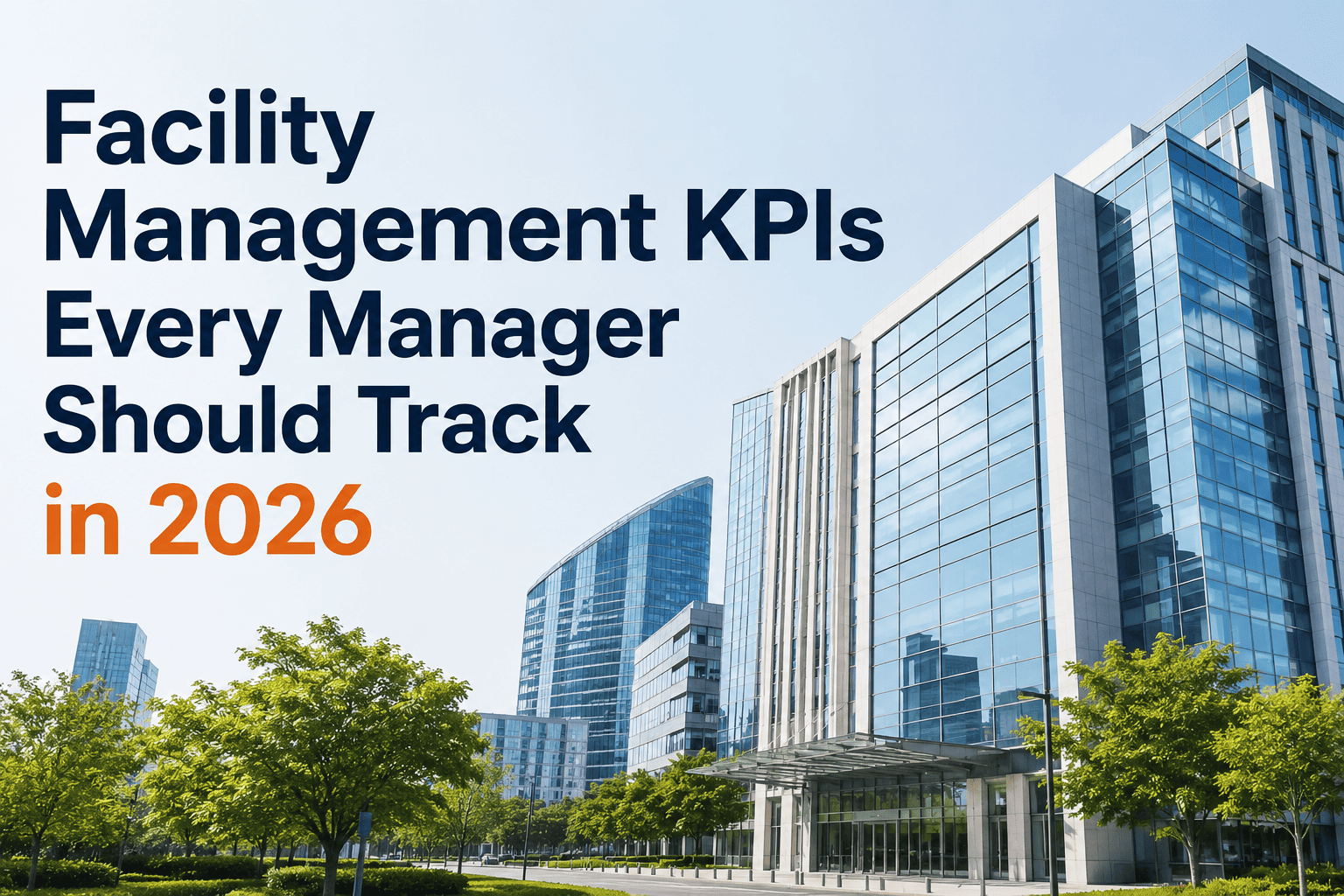 facility-management-kpis-to-track-2026