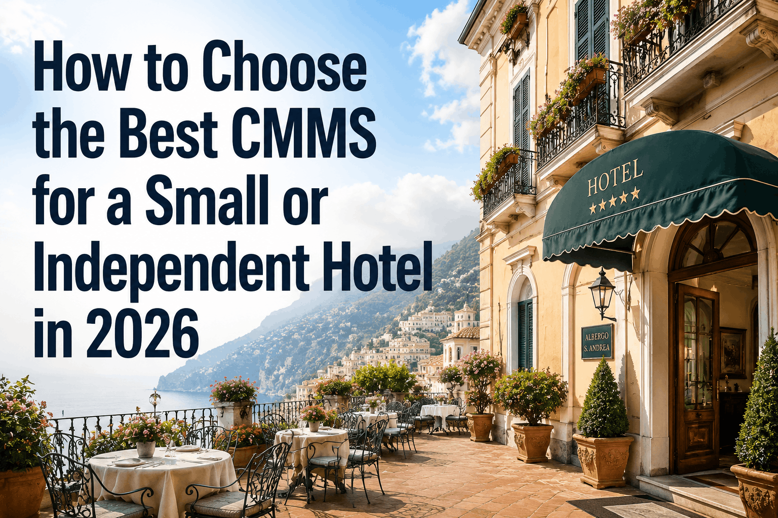how-to-choose-the-best-cmms-for-a-small-or-independent-hotel-in-2026