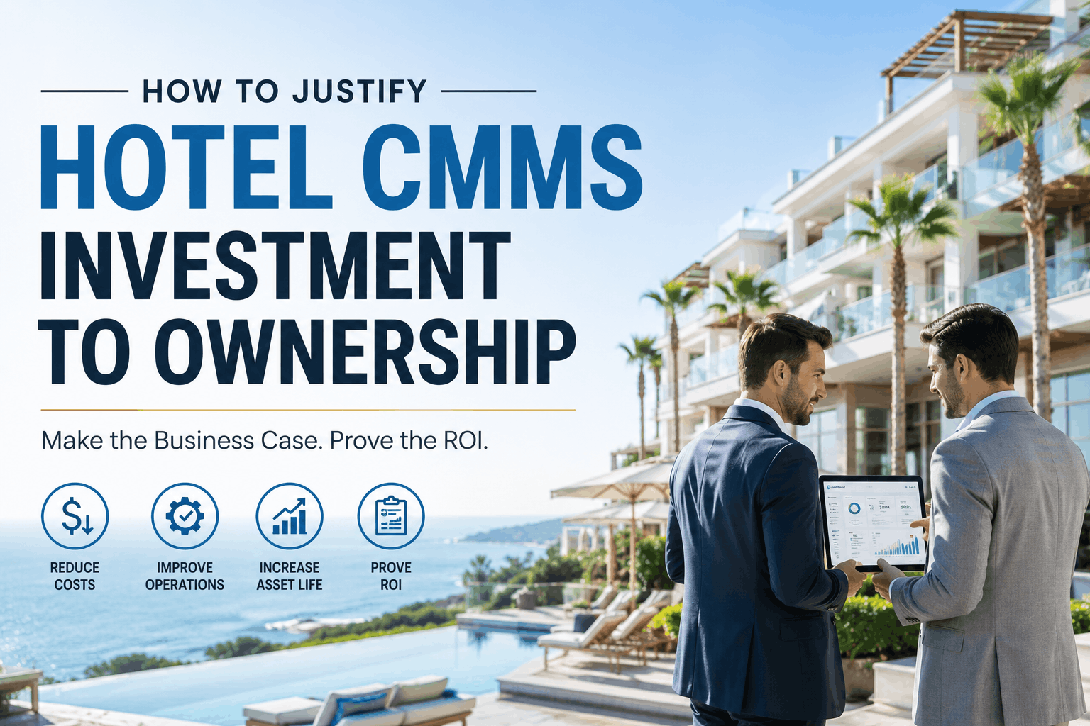 how-to-justify-hotel-cmms-investment-to-ownership