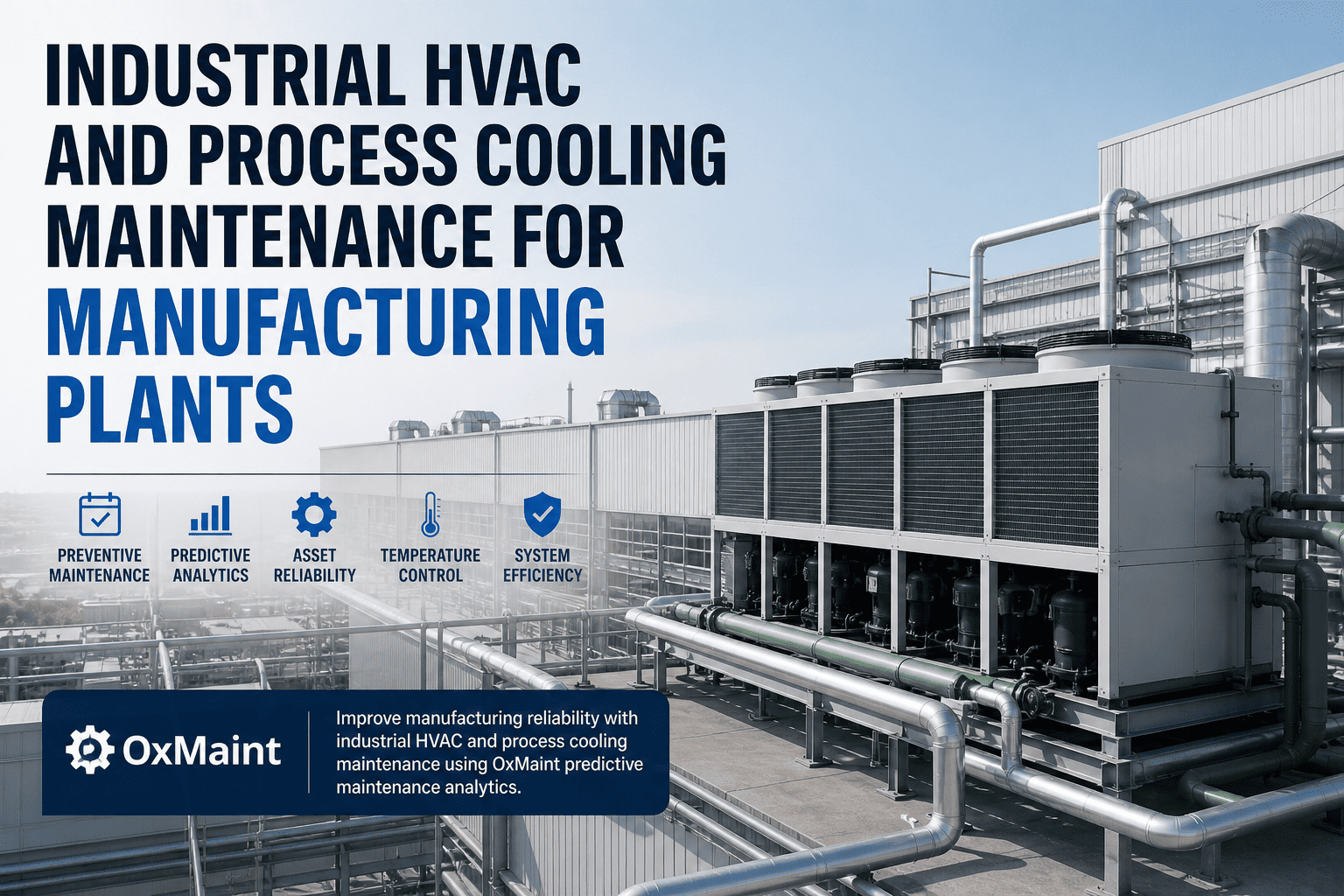 industrial-hvac-process-cooling-maintenance-manufacturing