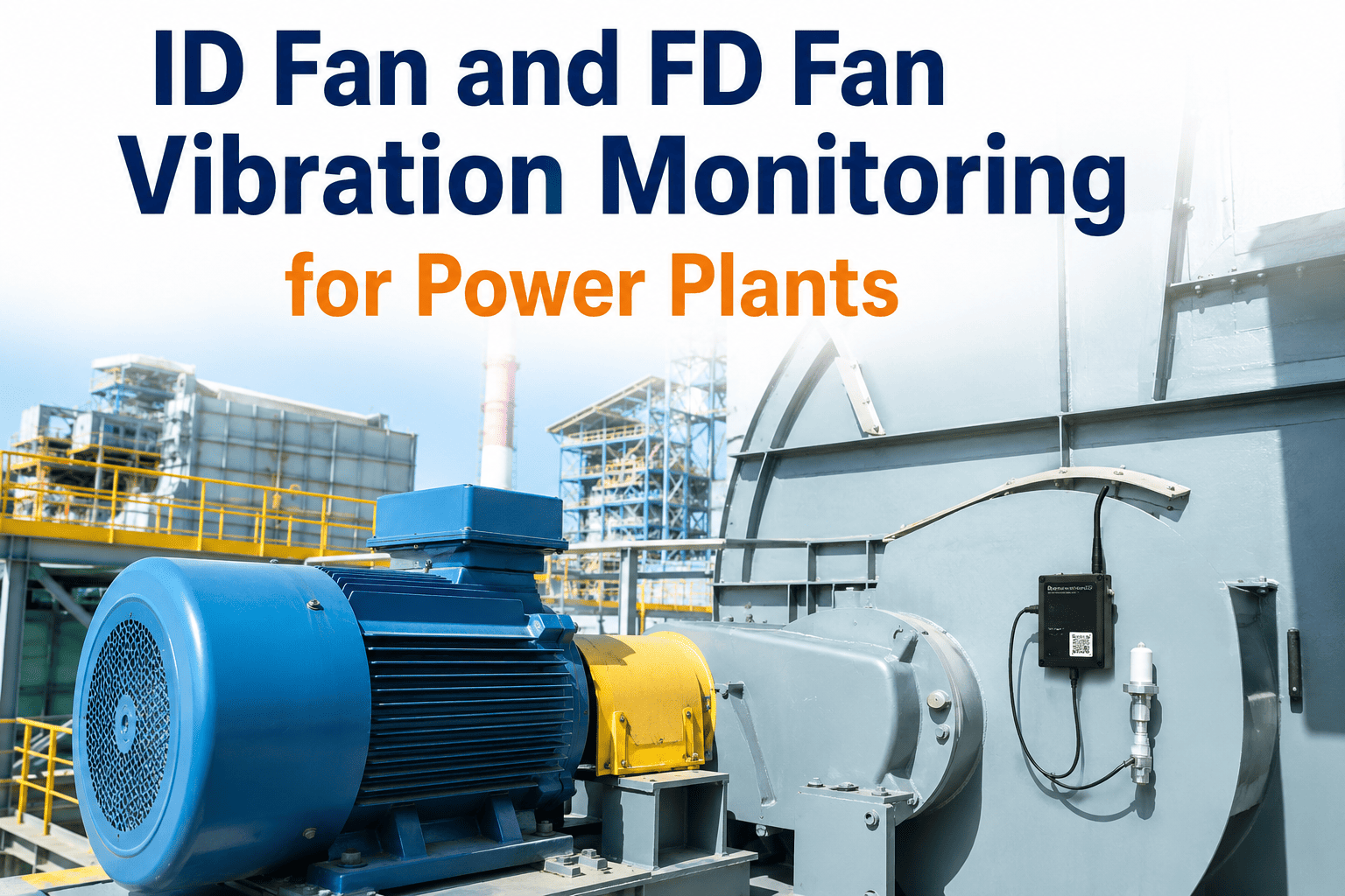 id-fan-fd-fan-vibration-monitoring-power-plants