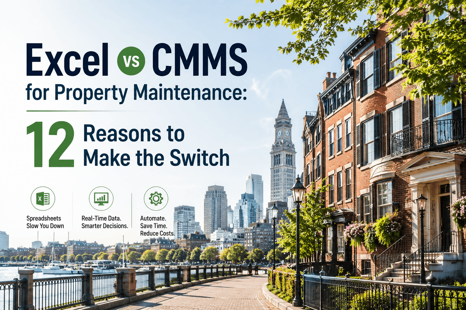 excel-vs-cmms-for-property-maintenance12-reasons-to-make-the-switch