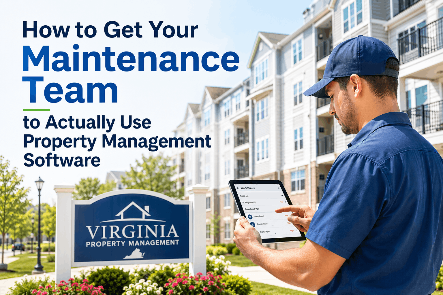 how-to-get-your-maintenance-team-to-actually-use-property-management-software