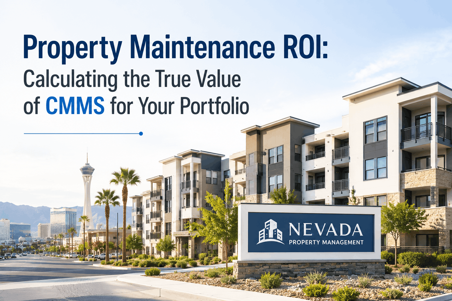 property-maintenance-roi-calculating-the-true-value-of-cmms-for-your-portfolio